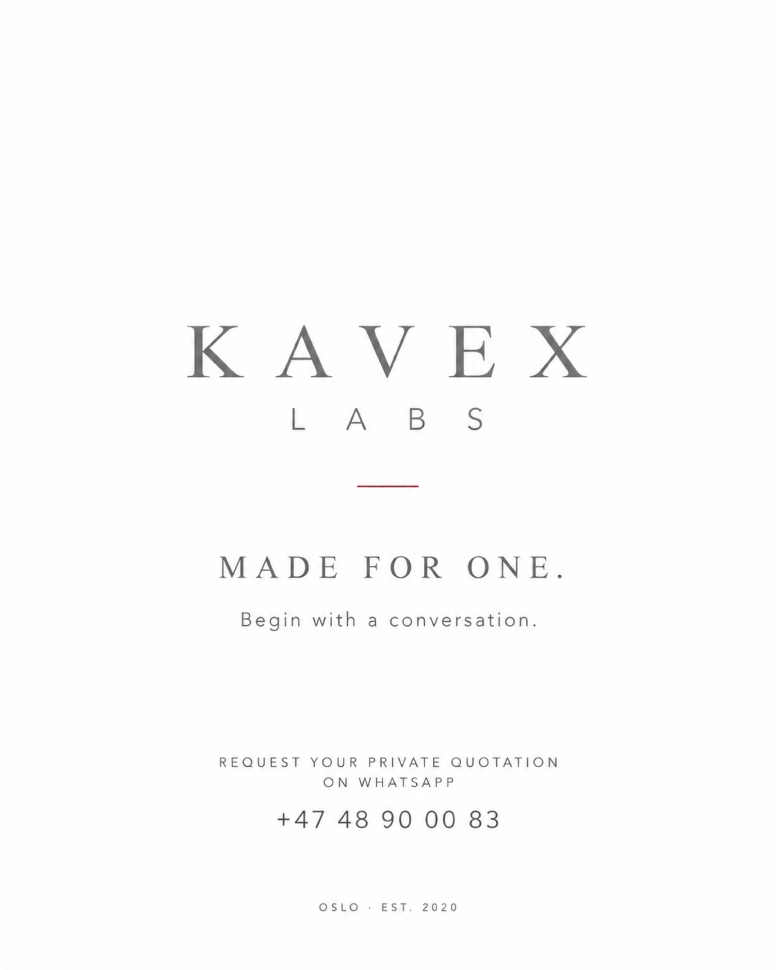 Made For One - Request Your Private Quotation on WhatsApp +47 48 90 00 83